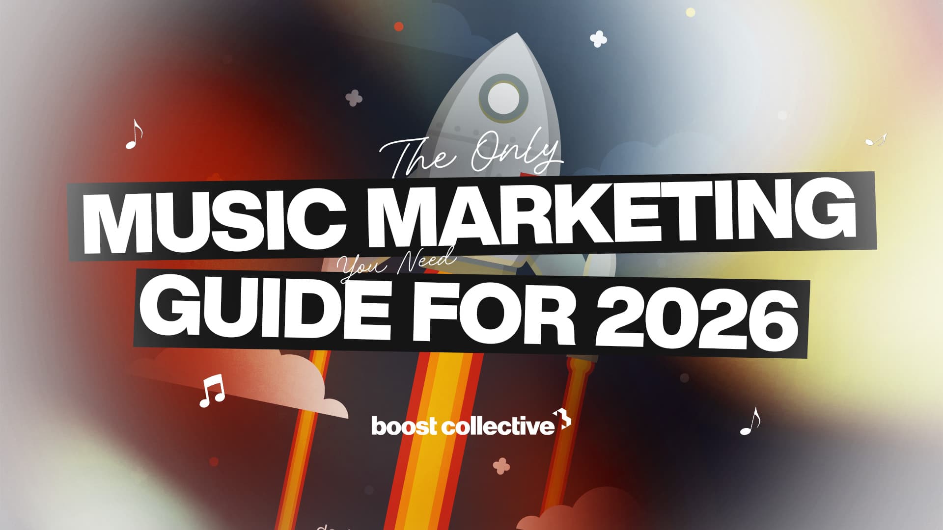 The Only Music Marketing Guide You Need For 2026